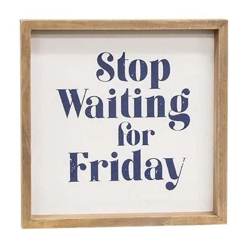 Bed skirts with a mermaid - themed printStop Waiting for Friday Framed Sign